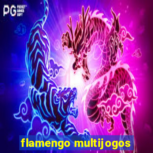 flamengo multijogos